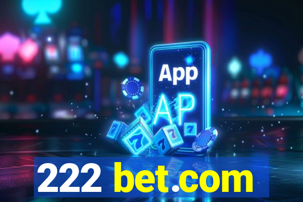 222 bet.com